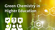 Evaluating the Current Landscape of Green Chemistry in Higher Education